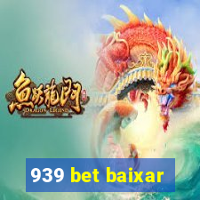 939 bet baixar